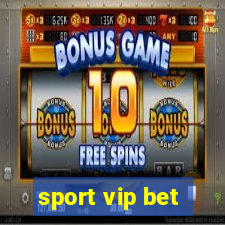 sport vip bet